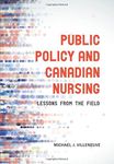 Public Policy and Canadian Nursing: