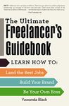 Ultimate Freelancer'S Guidebook