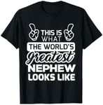 World's Greatest Nephew Best Nephew Ever T-Shirt T-Shirt