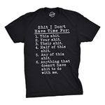 Mens Shit I Don't Have Time for T Shirt Funny Adult Humor Graphic Rude Tee Guys Mens Funny T Shirts Funny Sarcastic T Shirt Novelty Tees for Men Black - L