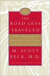 The Road Less Traveled, 25th Anniversary Edition: A New Psychology of Love, Traditional Values, and Spiritual Growth