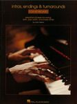 Intros, Endings & Turnarounds for Keyboard: Essential Phrases for Swing, Latin, Jazz Waltz, and Blues Styles