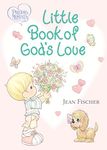 Precious Moments: Little Book of God's Love