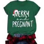 VILOVE Merry and Pregnant Shirt Women Merry Christmas T-shirt Pregnancy Announcement T-shirt Baby Maternity T-shirt, Green-a, Large