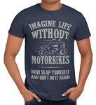 Getting Shirty Imagine Life without Motorbikes (Bike, Biker) Men's/Unisex T-Shirt (3XL, Blue)