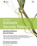 Art of Software Security Testing, The: Identifying Software Security Flaws: Identifying Software Security Flaws