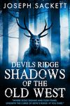 Devils Ridge: Shadows of the Old West