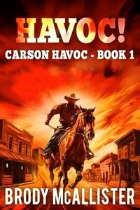 Havoc!: Ca