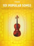 101 Popular Songs for Violin