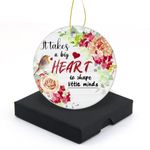 It Takes a Big Heart to Shape Little Minds Christmas Ornament 2023 Round Christmas Tree Ornaments Keepsake Gifts for Friends Home Decor Flat Circle Ceramic Ornament 3" with a Gift Box