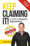 Keep Claiming It!: A Guide to Prope