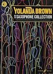 YolanDa Brown's Alto Saxophone Coll