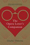 The Opera Lover's Companion