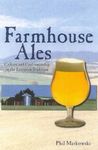 Farmhouse Ales: Culture and Craftsmanship in the European Tradition