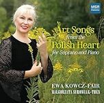 Art Songs from the Polish Heart for