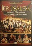 Bill and Gloria Gaither and Their Homecoming Friends: Jerusalem