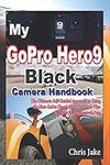 My GoPro Hero 9 Black Camera Handbo
