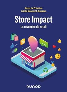 Store Impact: La revanche du retail