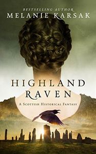 Highland Raven (The Celtic Blood Series Book 1)