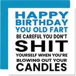 Funny Birthday Cards for Dad - You Old Fart - Rude Happy Birthday Card for Dad from Son Daughter, 145mm x 145mm Joke Humour Banter Birthday Greeting Cards Gift for Daddy Papa Father