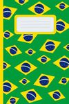 Flag of Brazil Notebook 6x9, 120 lined pages. Fun cover featuring Brazilian national colors. It can be used as a composition book or a journal: School, College, University, Office, Work