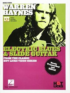 Warren Haynes - Electric Blues & Slide Guitar: From the Classic Hot Licks Video Series