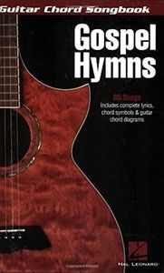 Gospel Hymns Guitar Chord Songbook (Guitar Chord cSongbook)