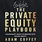 The Private Equity Playbook: Manage