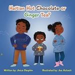 Haitian Hot Chocolate or Ginger Tea