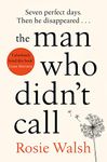 The Man Who Didn't Call: The OMG Love Story of the Year – with a Fantastic Twist