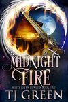 Midnight Fire: Paranormal Mystery (White Haven Hunters Book 5)