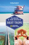 Lonely Planet Florida & the South's Best Trips (Road Trips Guide)