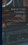 Magic Chef Chefs Americas