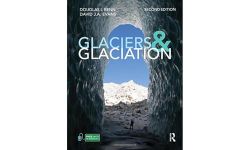 Glaciers and Glaciation, 2nd Edition