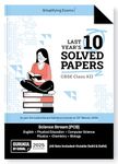 Gurukul By Oswal Science PCB 10 Years Solved Papers for CBSE Class 12 Exam 2025 - Yearwise Board Solutions (Physics, Chemistry, Bio, English, Computer Science & Phy. Edu) All Sets Delhi & Outside