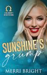 Sunshine's Grump (The Billionaire's Betasitter Book 1)