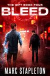 Bleed (The Gift Book 4)