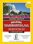 National Geographic Walking Washington, D.C., 2nd Edition (National Geographic Walking Guide)