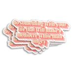 (3Pcs) Do Something with Your Life That Will Make A Mediocre White Man Angry Sticker Funny Quote 2" Water Assistant Vinyl Sticker for Water Bottle Laptop Cars Sticker Decal Decor Stuff Gifts 2 Inches