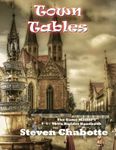 Town Tables: The Game Master's Town Builder Handbook: 2 (Game Master's Big Books of Tables)