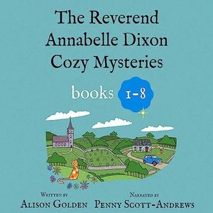 The Reverend Annabelle Dixon Cozy Mysteries: Books 1-8: Golden Big Box Sets