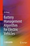 Battery Management Algorithm for Electric Vehicles