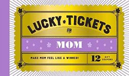 Chronicle Books Lucky Tickets for Mom: 12 Gift Coupons