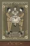 Best of Alcott: Eight Cousins (Illu