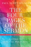 The Four Pages of the Sermon, Revised and Updated: A Guide to Biblical Preaching