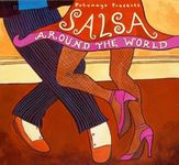 PUTUMAYO PRESENTS - SALSA AROUND THE WORLD