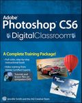 Adobe Photoshop CS6 Digital Classroom