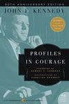 Profiles in Courage: Deluxe Modern Classic (Harper Perennial Deluxe Editions)