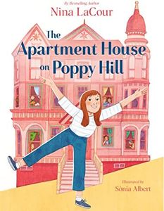 The Apartment House on Poppy Hill: Book 1 (Apartment House on Poppy Hill, 1)