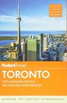 Fodor's Toronto: with Niagara Falls & the Niagara Wine Region (Full-color Travel Guide, 25)